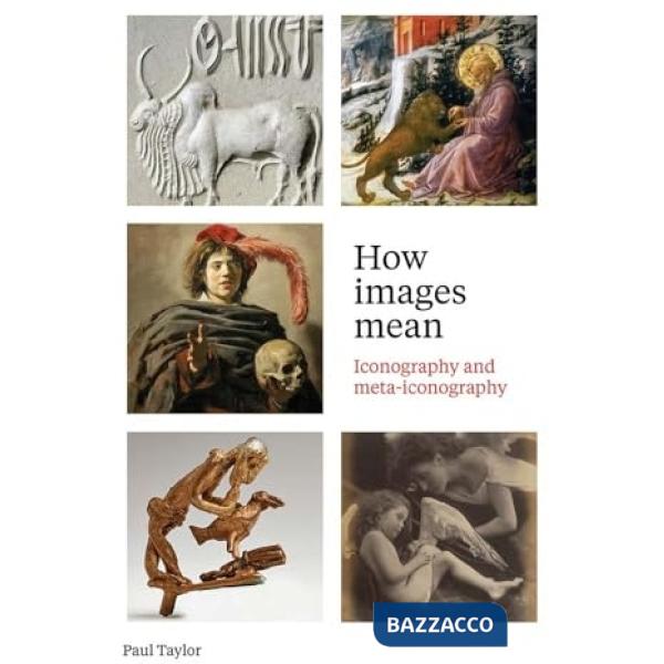 How images mean. Iconography and meta-iconography