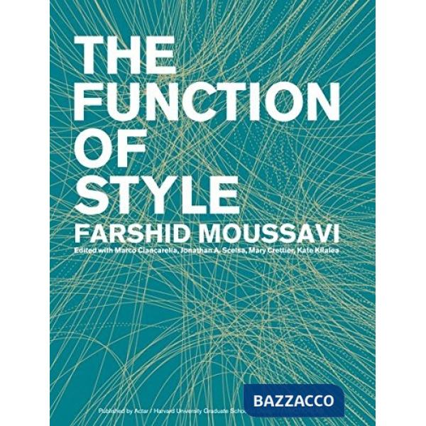 Function of style. Ediz. illustrata (The)