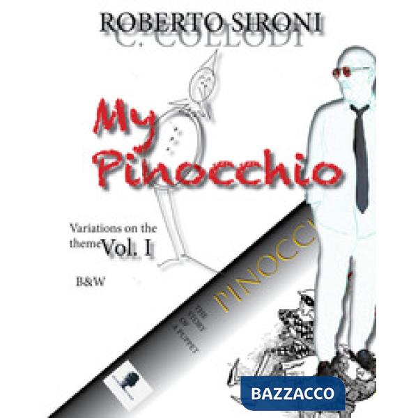 My Pinocchio Variation on the theme. Vol. 1