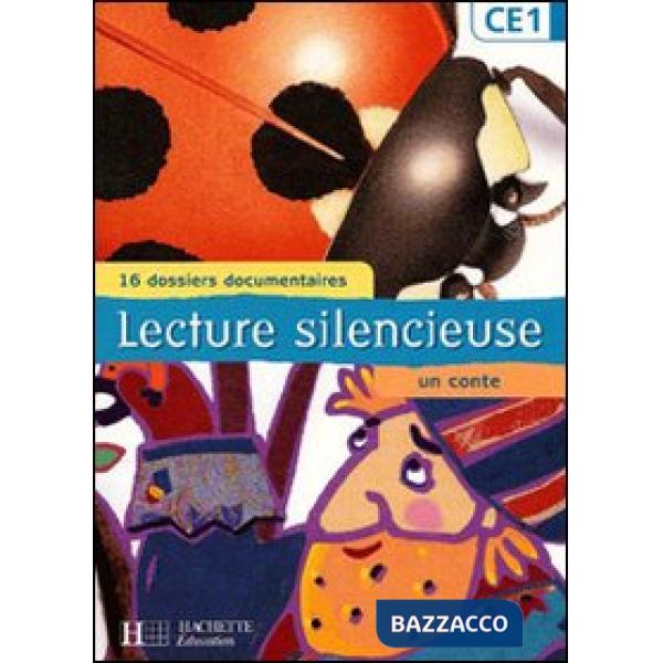 LECTURE SILENCIEUSE CE1