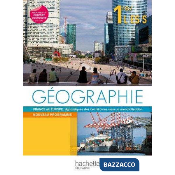ESABAC - GEOGRAPHIE 1RES ES/L/S GRAND FORMAT ED. 2