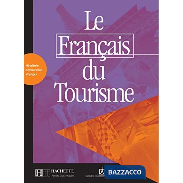 LE FRANCAIS DU TOURISME LIVRET D'ACTIVITES
