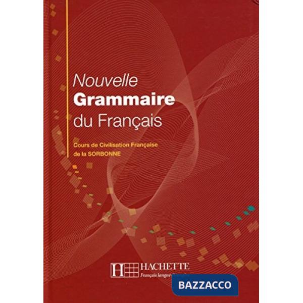 GRAMMAIRE NOUVELLE GRAMMAIRE DU FRANCAIS