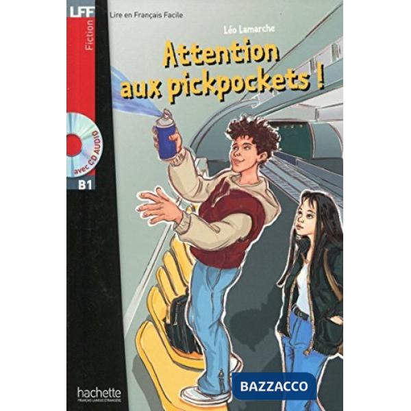 LFF B1 - ATTENTION AUX PICKPOCKETS!