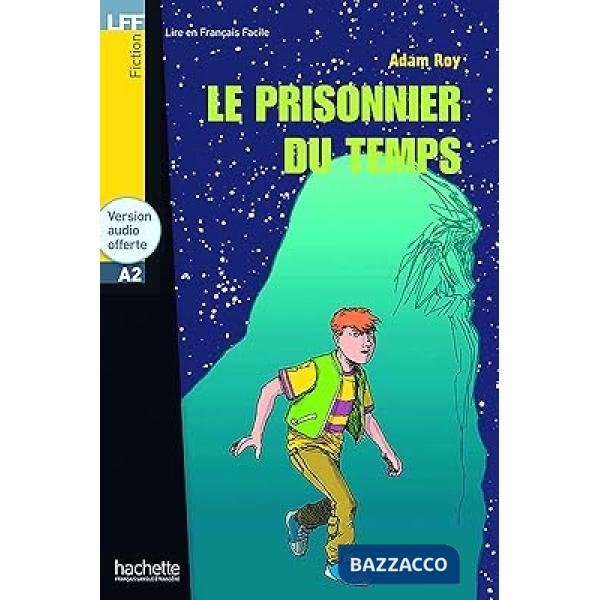 LFF A2 - LE PRISONNIER DU TEMPS