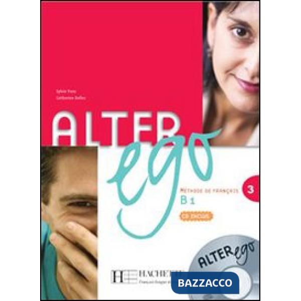 ALTER EGO 3 - LIVRE DE L'ELEVE + CD AUDIO