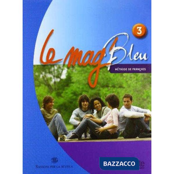 LE MAG' BLEU 3 ITALIE (LIVRE + CAHIER + CD)