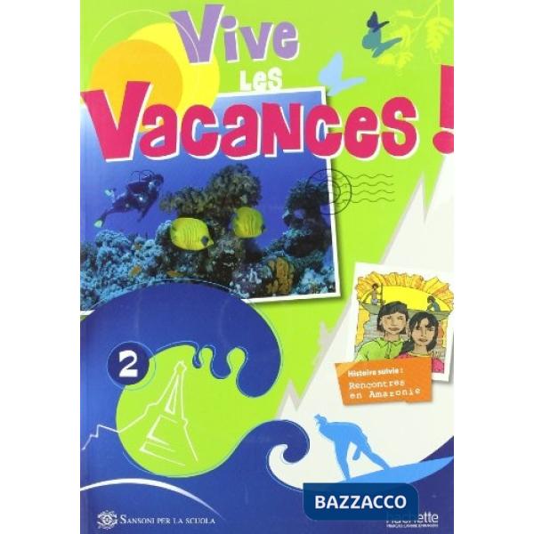 VIVE LES VACANCES ! 2 ITALIE + CD