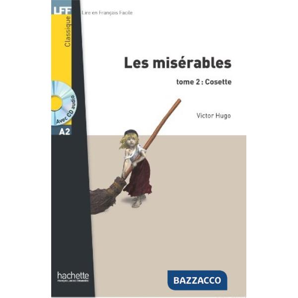 LFF A2 LES MISERABLES TOME 2 + CD AUDIO