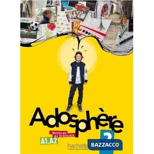 ADOSPHERE 2: LIVRE DE L'ELEVE + CD