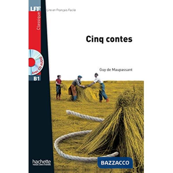 LFF B1 CINQ CONTES + CD AUDIO MP3 (MAUPASSANT)