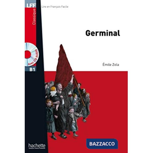 LFF B1 GERMINAL + CD AUDIO MP3 (ZOLA)