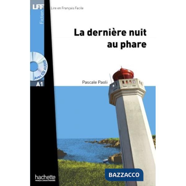 LFF A1 LA DERNIERE NUIT AU PHARE + CD