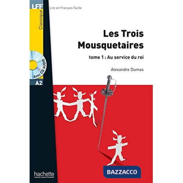 LFF A2 LES TROIS MOUSQUETAIRES T1 + CD (DUMAS)
