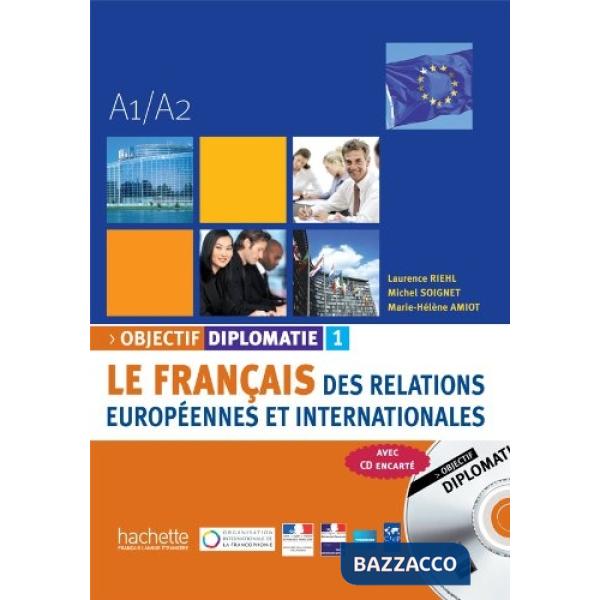OBJECTIF DIPLOMATIE 1 - LIVRE + CD AUDIO