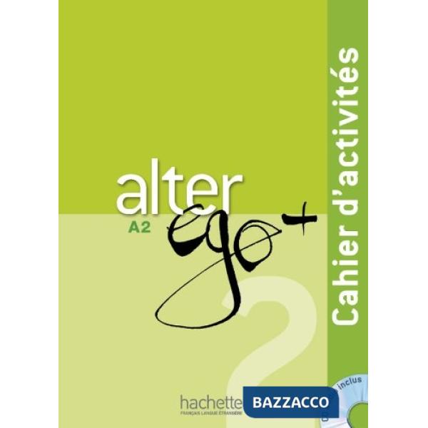 ALTER EGO + 2 CAHIER D'ACTIVITES + CD AUDIO