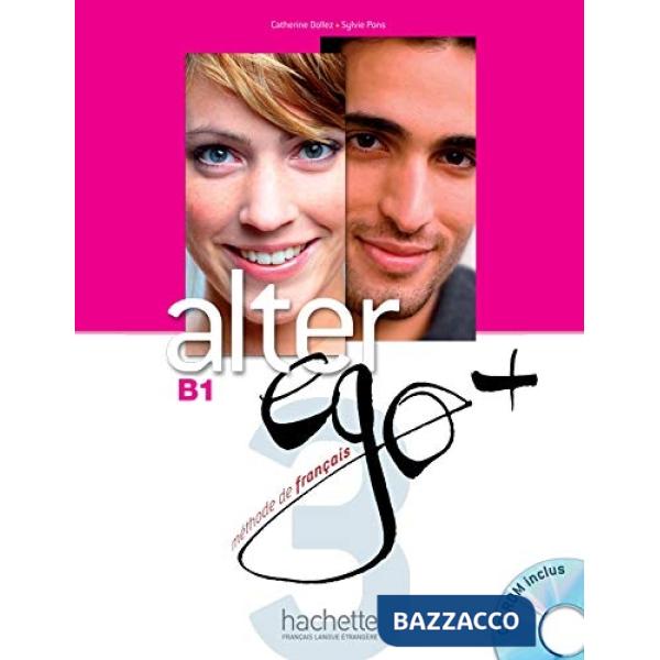 ALTER EGO + 3 LIVRE DE L'ELEVE + CD-ROM + PARCOU