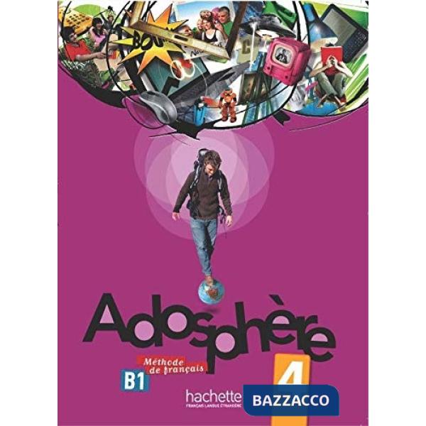 ADOSPHERE 4: LIVRE DE L'ELEVE + CD