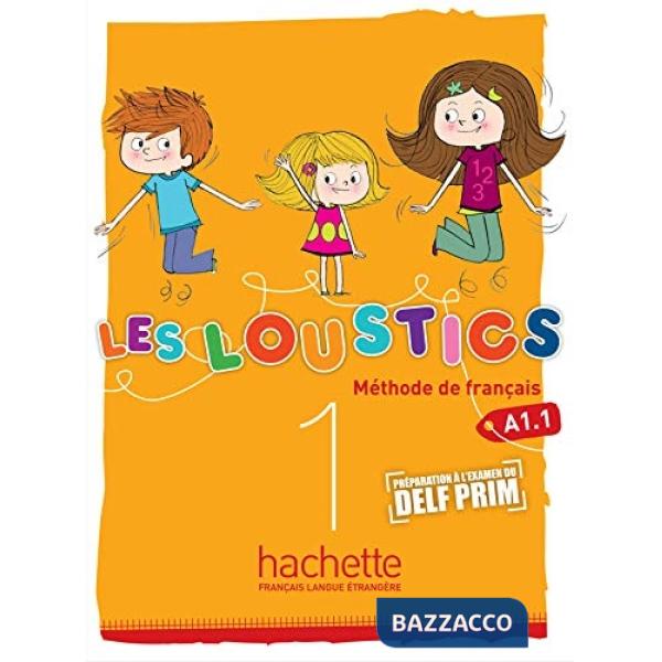 LES LOUSTICS 1 LIVRE DE L'ELEVE