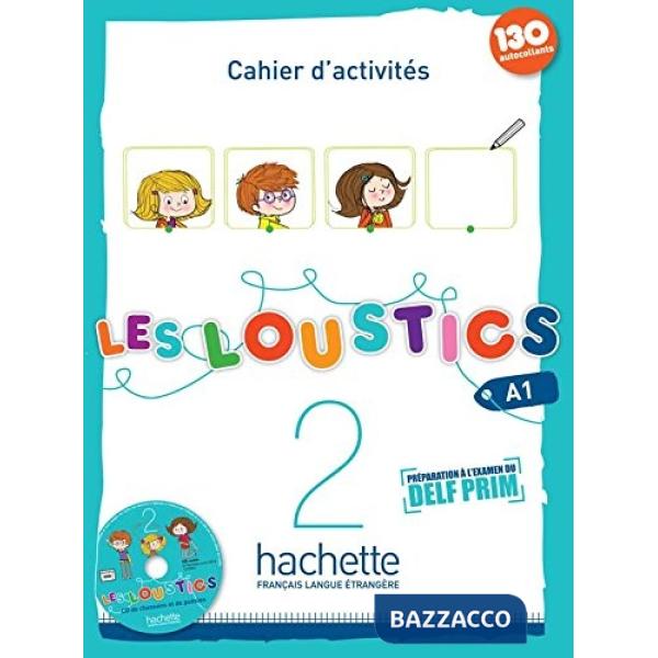 LES LOUSTICS 2 CAHIER D'ACTIVITES + CD AUDIO