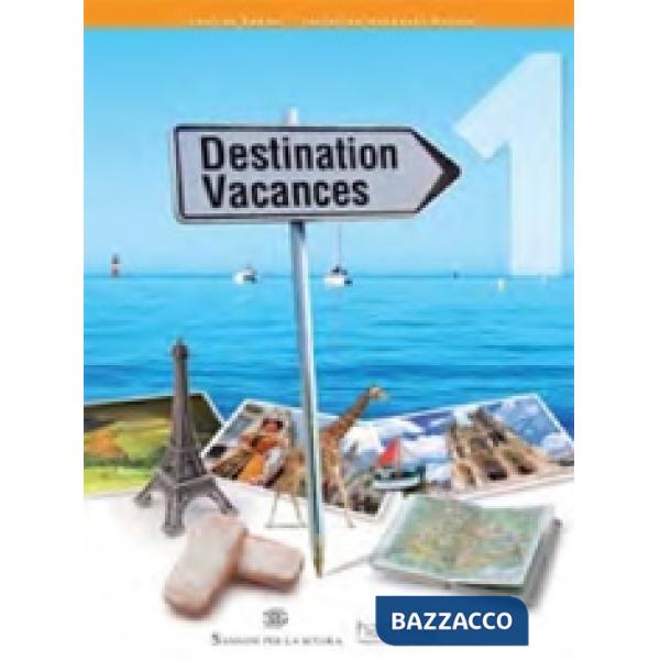 DESTINATION VACANCES 1 + CD AUDIO