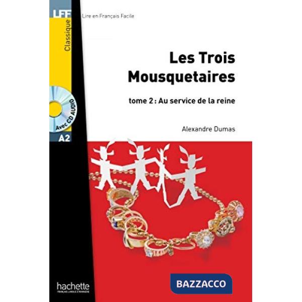 LFF A2 LES TROIS MOUSQUETAIRES + CD AUDIO MP3