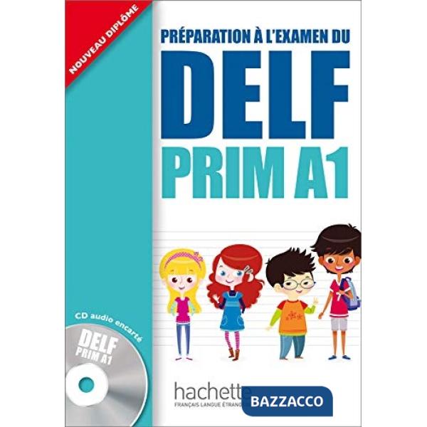 DELF PRIM A1 LIVRE DE L'ELEVE + CD AUDIO