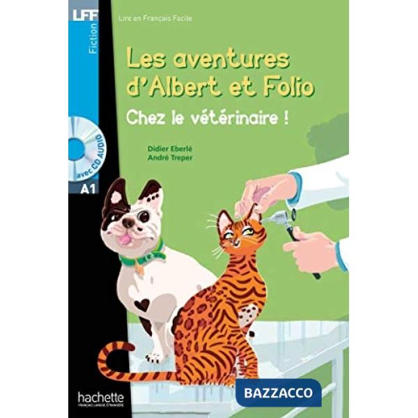 LFF A1 ALBERT ET FOLIO: CHEZ LE VETERINAIRE + CD