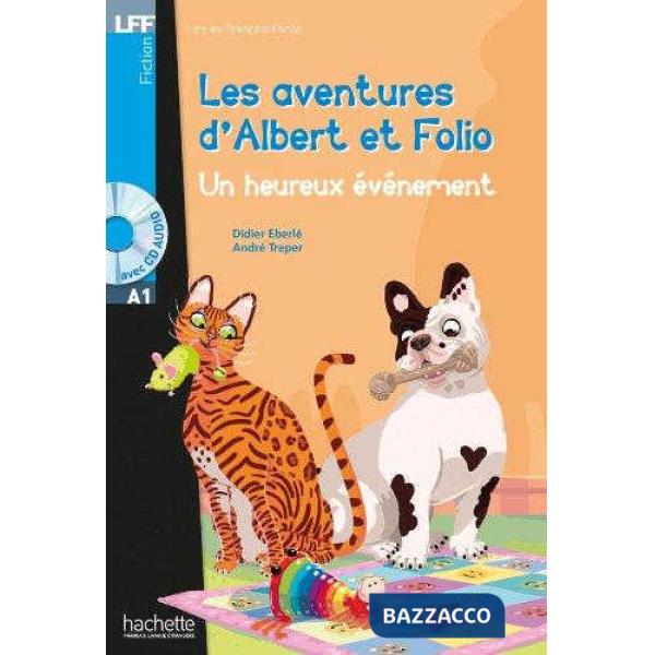 LFF A1 ALBERT ET FOLIO: UN HEUREUX EVENEMENT + C