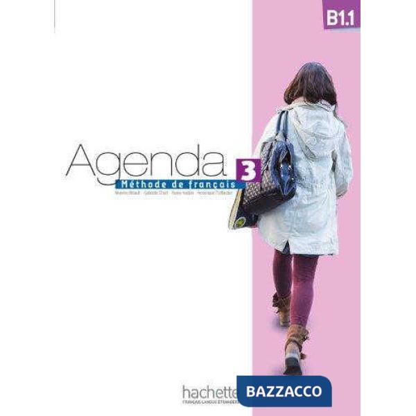 AGENDA 3 B1.1 - LIVRE DE L'ELEVE + DVD-ROM