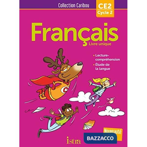FRANCAIS CE2 LIVRE DE ELOVE