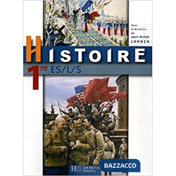 ESABAC - HISTOIRE PREMIERE N.E. ED. INSEGNANTI