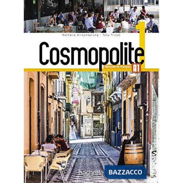 COSMOPOLITE 1: LIVRE ELEVE + CDROM