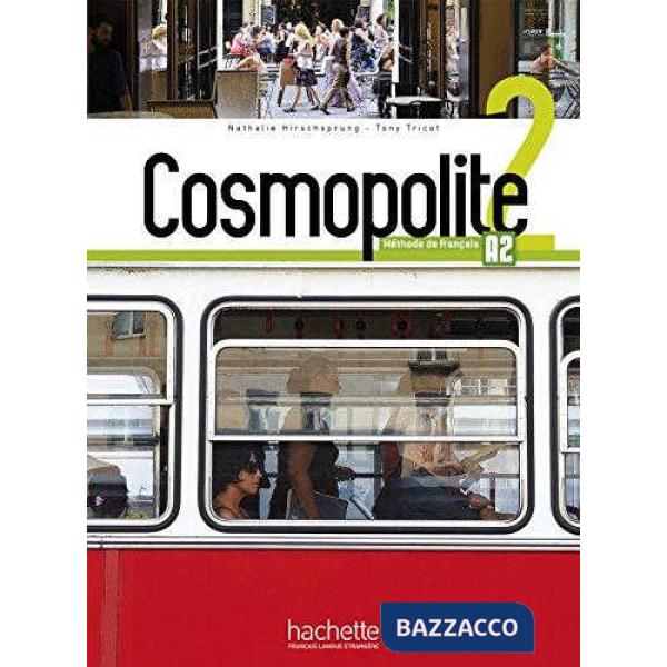 COSMOPOLITE 2: LIVRE ELEVE + CDROM