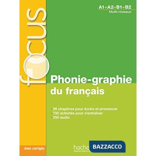 FOCUS: PHONIE-GRAPHIE LIVRE ELEVE + CD AUDIO + CORRIGES