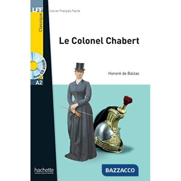 LFF A2 LE COLONEL CHABERT + CD AUDIO MP3 (BALZAC)