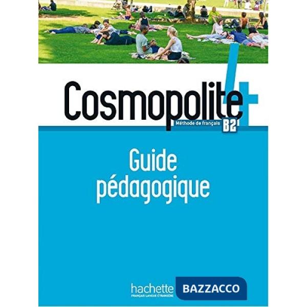 COSMOPOLITE 4: GUIDE PEDAGOGIQUE