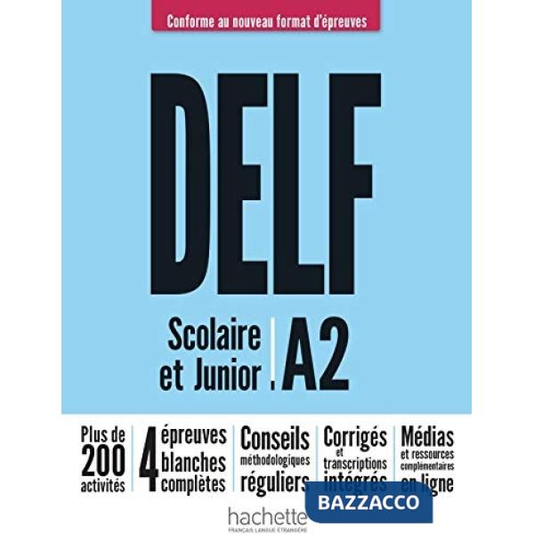 DELF A2 SCOLAIRE ET JUNIOR LIVRE ED. 2020 RIF. + AUDIO