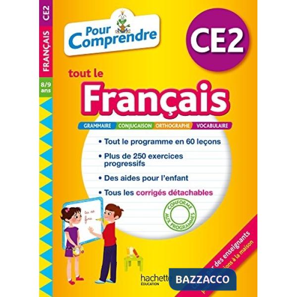 POUR COMPRENDRE TOUT LE FRANCAIS CE2
