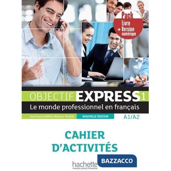 OBJECTIF EXPRESS 1 N.ED. - PACK CAHIER ELEVE + E-BOOK (CARD)