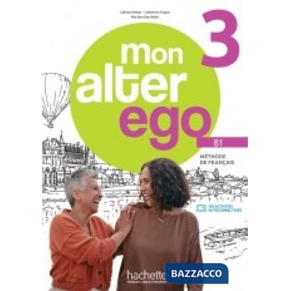 MON ALTER EGO 3 LIVRE DE L ELEVE + PARCOURS DIGITAL