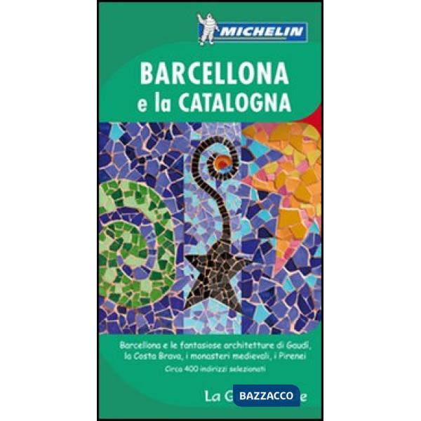 Barcellona e la Catalogna