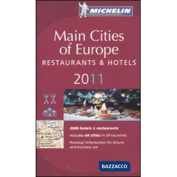 Main cities of Europe 2011. Restaurants & hotels