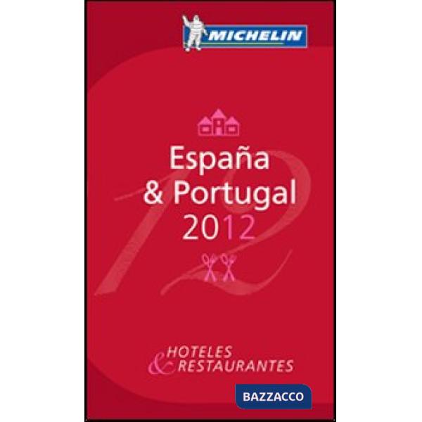 España & Portugal 2012. La guida rossa