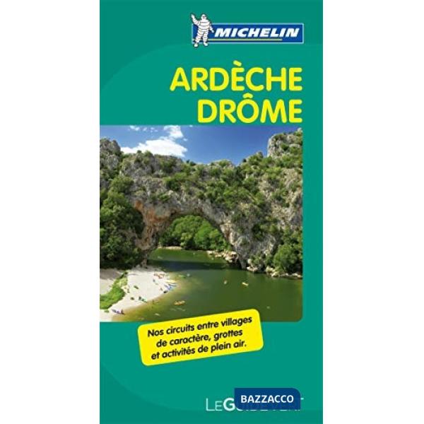 Drôme. Ardèche. Ediz. francese