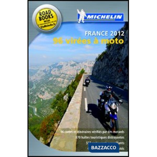 96 virées à moto. France 2012