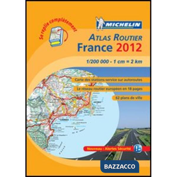 France. Atlas routier 2012 1:200.000