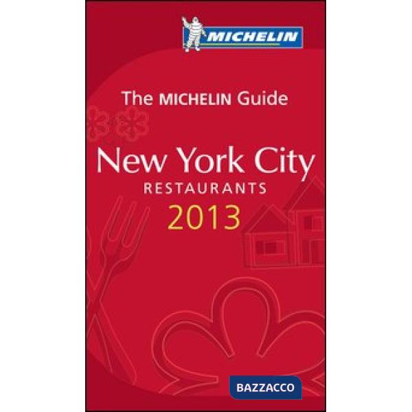 New York City 2013. La guida rossa. Ediz. inglese