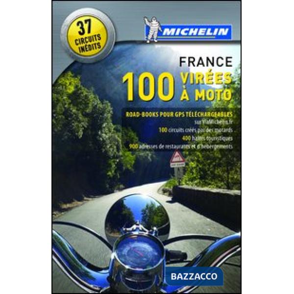100 virées à moto. France 2013