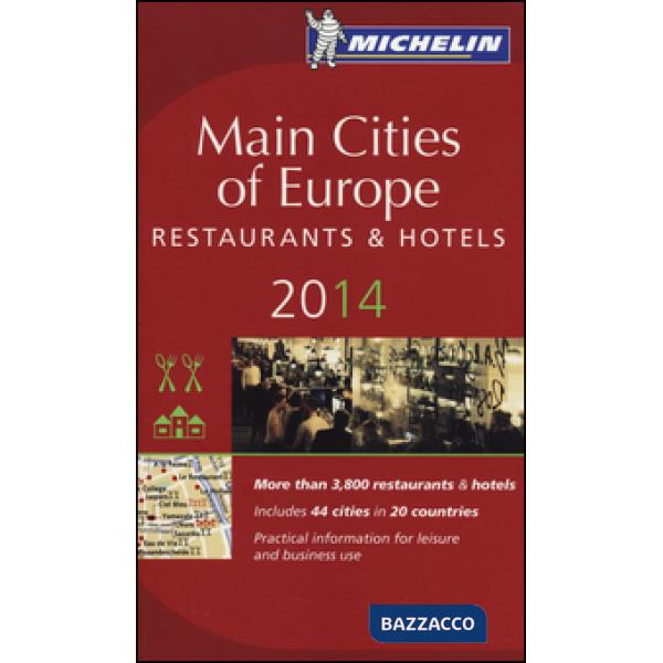 Main cities of Europe 2014. Restaurants & hotels